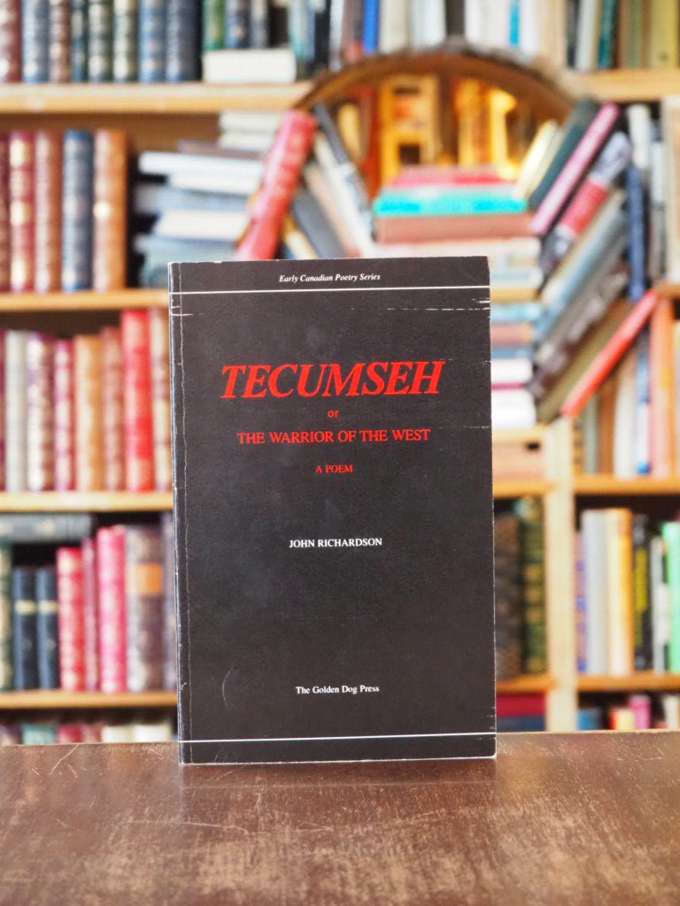Tecumseh; or, The Warrior of the West : A Poem, in Four Cantos, with Notes. 1st edition