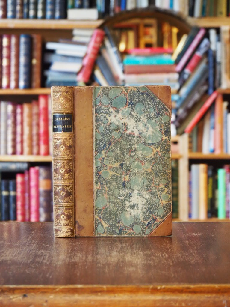 The Canadian Naturalist. A Series of Conversations on the Natural History of Lower Canada. 1st edition.