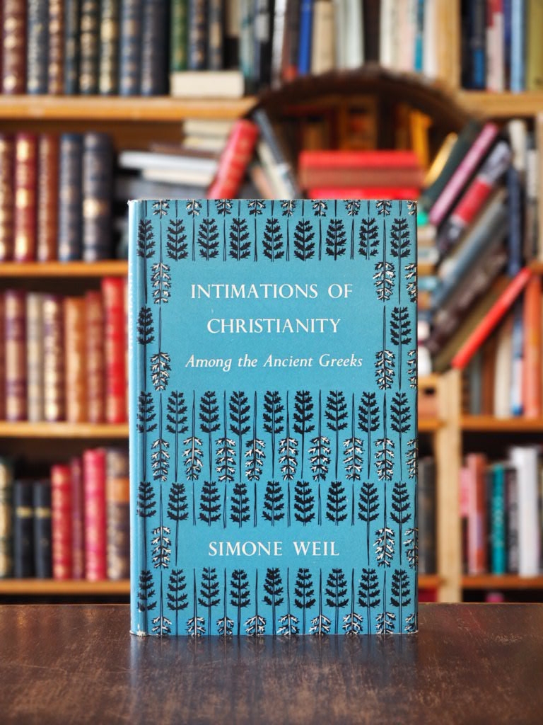 Intimations of Christianity among the Ancient Greeks. 1st edition thus