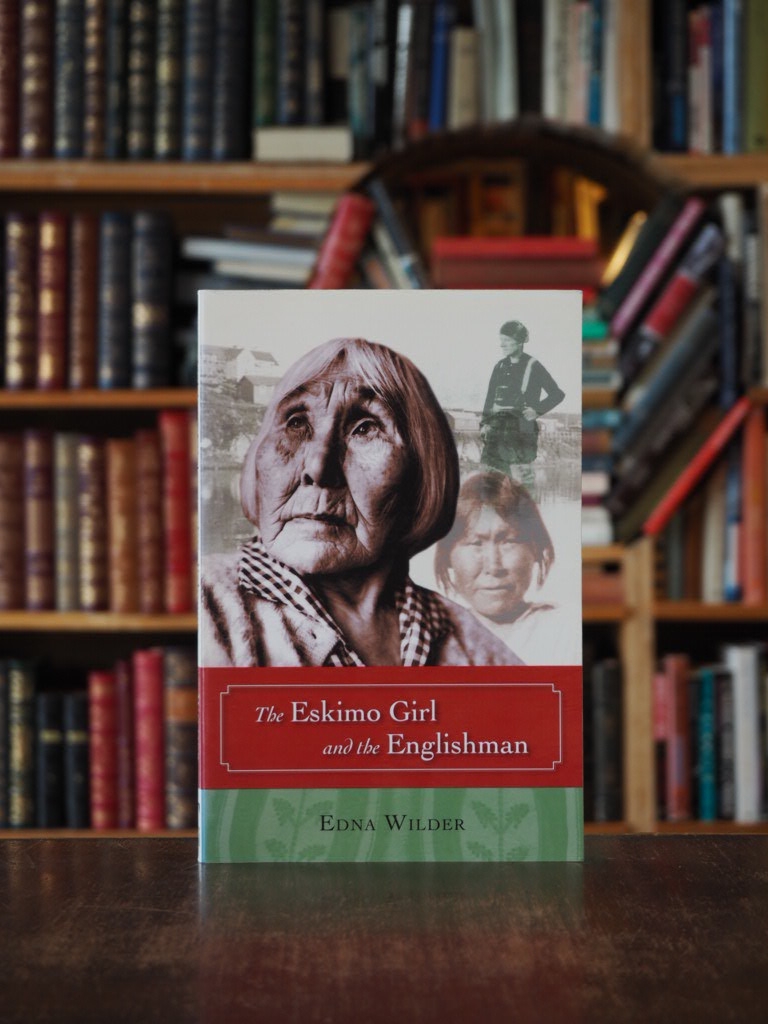 The Eskimo Girl and the Englishman. 1st edition