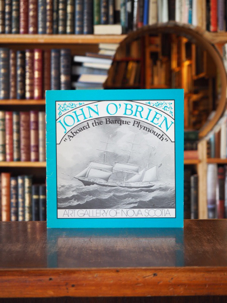 John O'Brien : Aboard the Barque Plymouth. First Edition