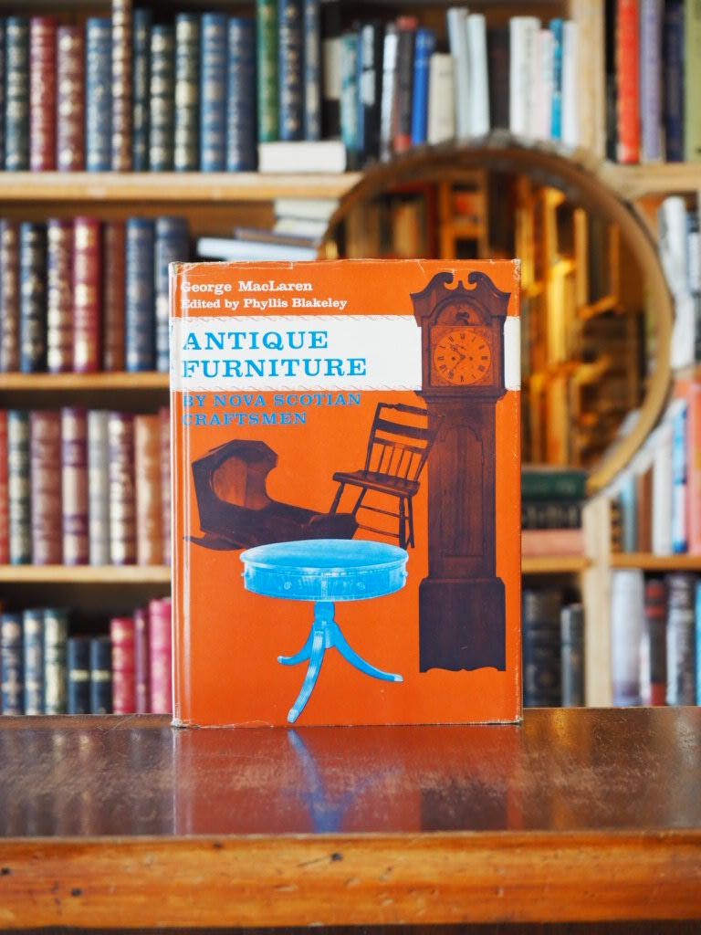 Antique Furniture by Nova Scotian Craftsmen. signed, 1st edition.
