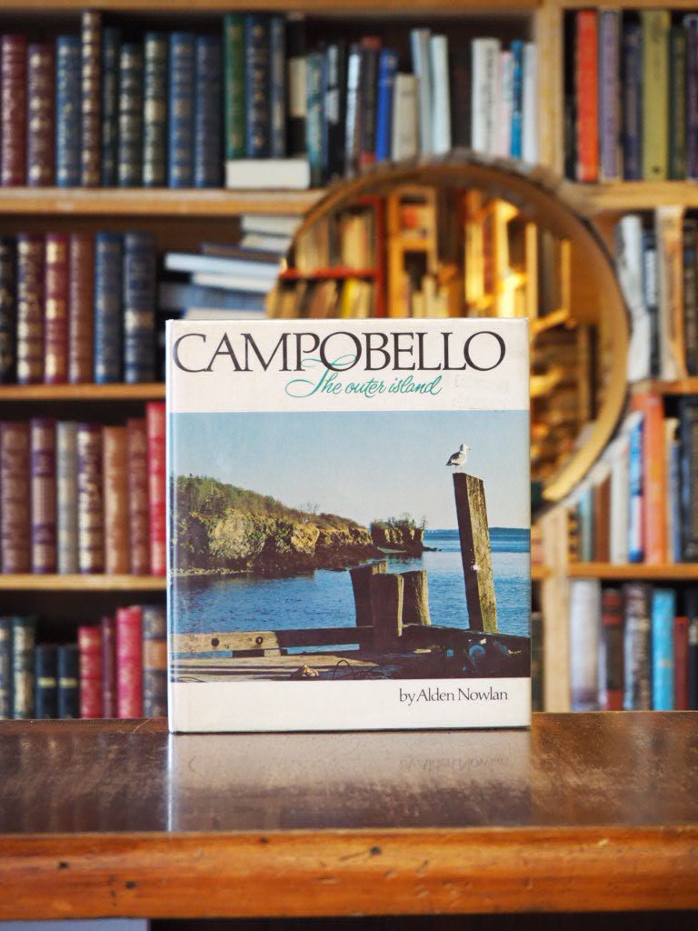 Campobello : The Outer Island. signed 1st edition