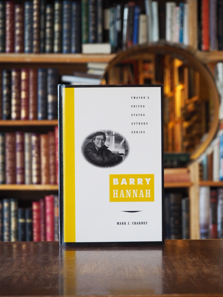 Barry Hannah. 1st edition.