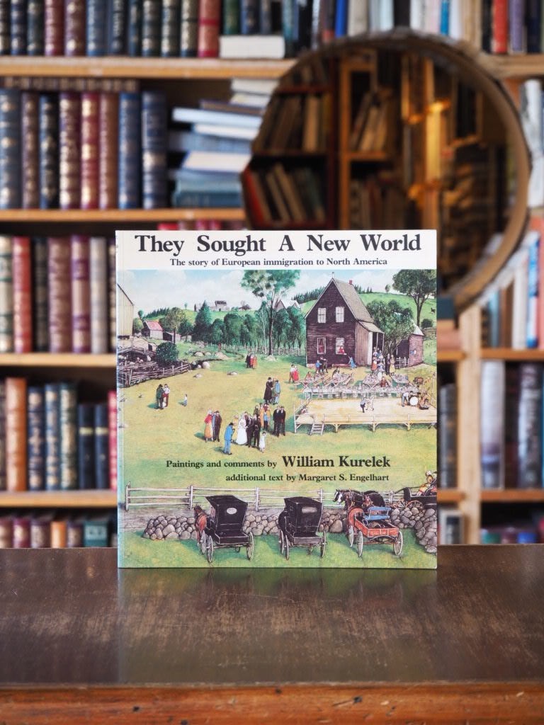 They Sought A New World : The Story of European Immigration to North America. 2nd printing