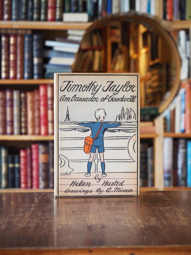 Timothy Taylor, Embassador of Goodwill : The Story of an English Boy.