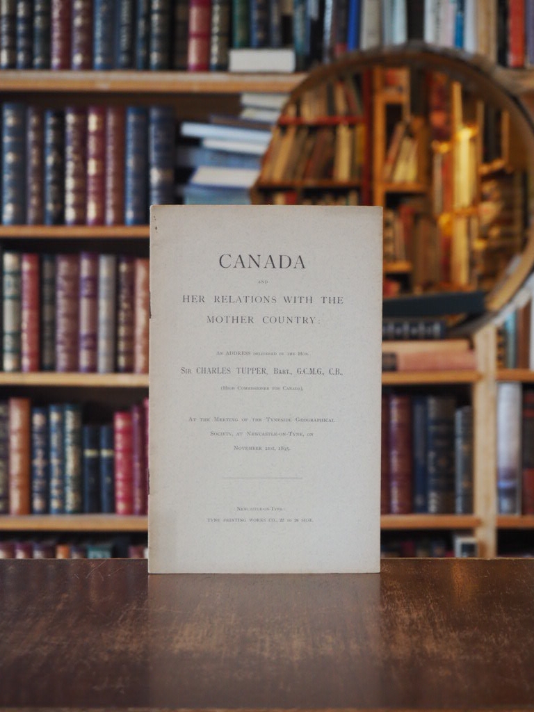 Canada and Her Relations with The Mother Country.