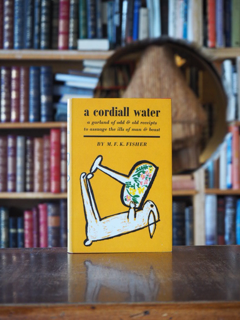 A Cordiall Water : a Garland of Odd & Old Receipts to Assuage the Ills of Man or Beast. 1st UK edition.