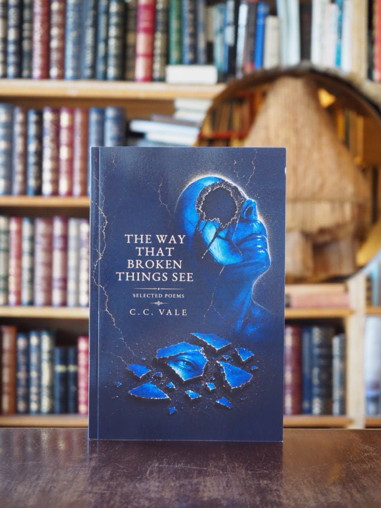 The Way That Broken Things See : Selected Poems. Signed