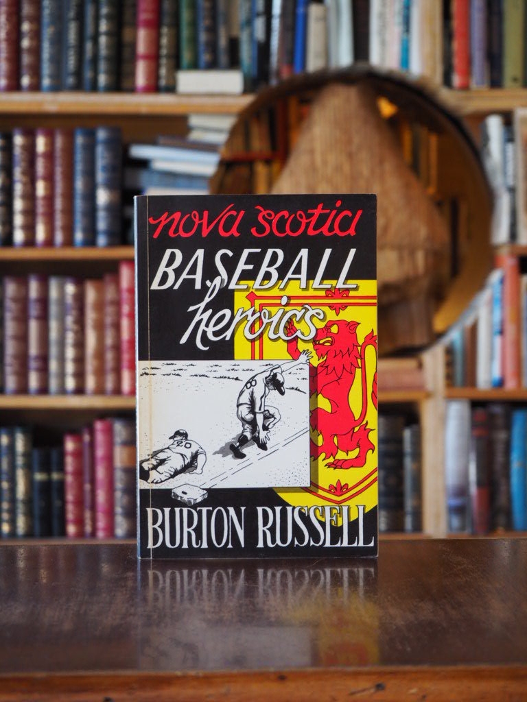 Nova Scotia Baseball Heroics. First Edition