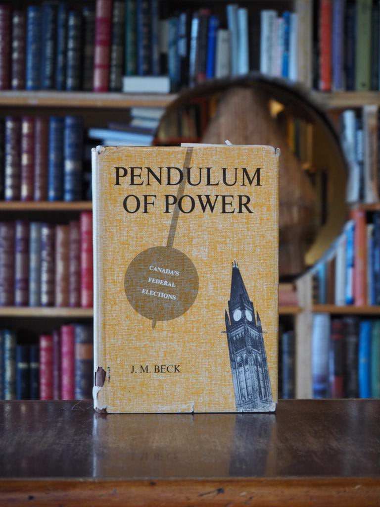 Pendulum of Power : Canada's Federal Elections. First Edition in dustjacket, Signed