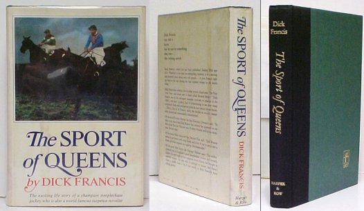 Image for Sport of Queens : The Autobiography of Dick Francis.. First American Edition in dustjacket