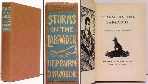 Storms on the Labrador. First Edition