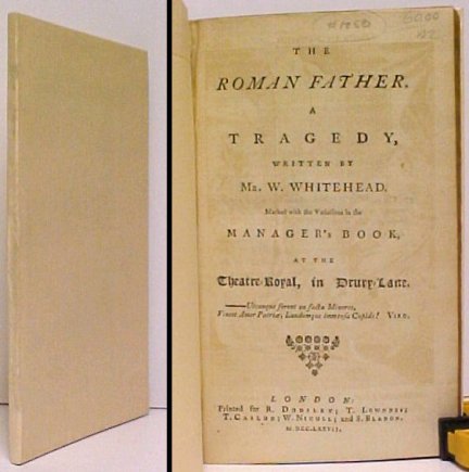 Roman Father : A Tragedy Marked with the Variations in the Manager's Book, at the Theatre-Royal, in DruryLane Image for Roman Father : A Tragedy Marked with the Variations in the Manager's Book, at the Theatre-Royal, in DruryLane