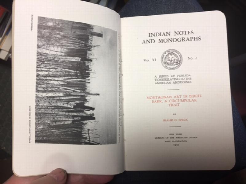 Montagnais Art in Birch-bark, A Circumpolar Trait. First Edition