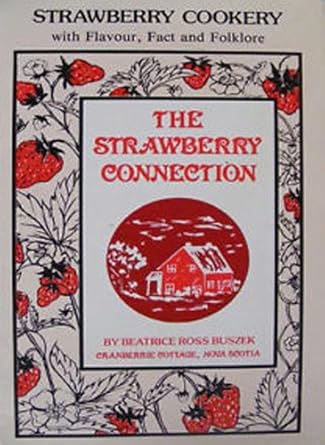 The Strawberry Connection. Third Printing