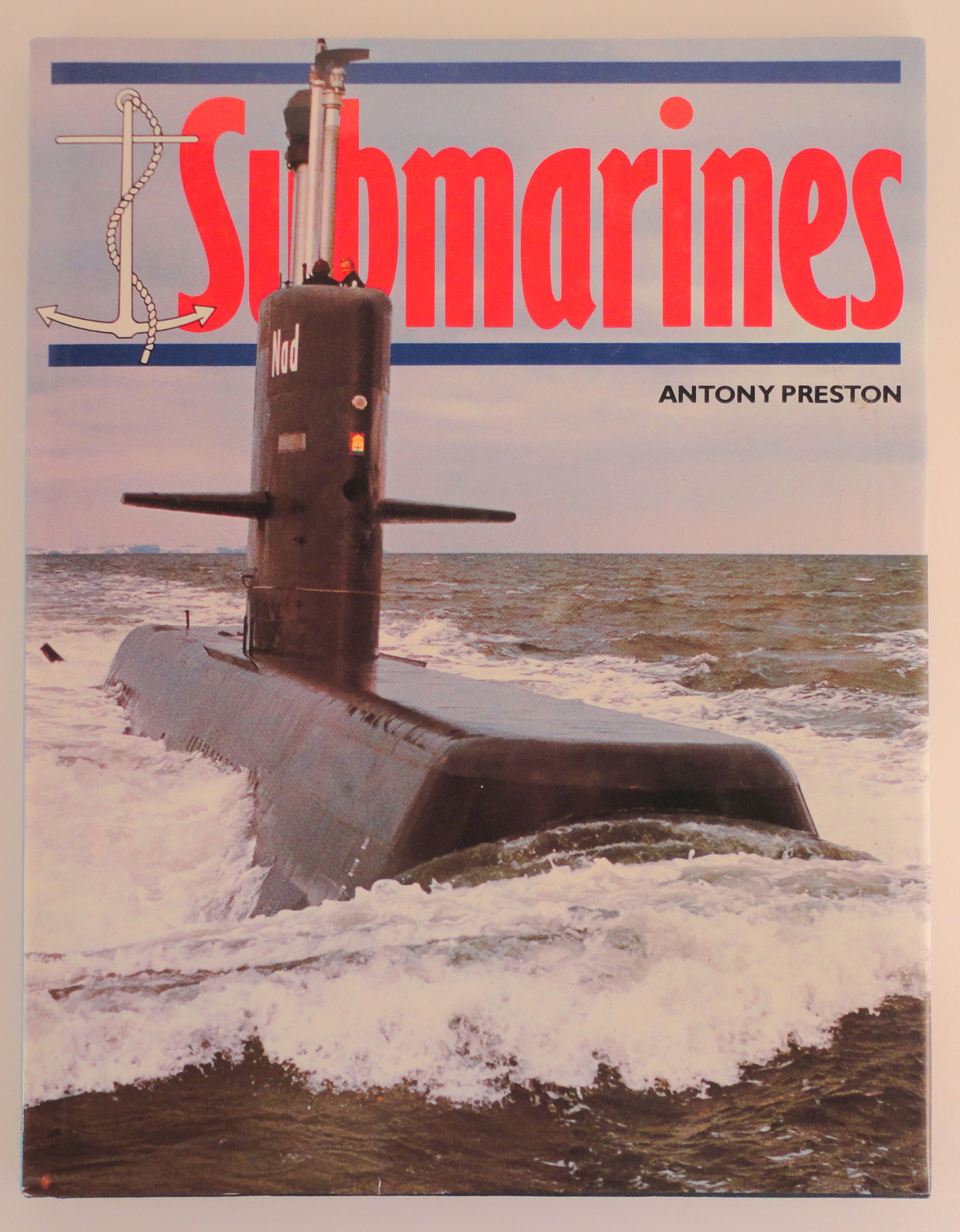 Submarines. First American Edition in dustjacket