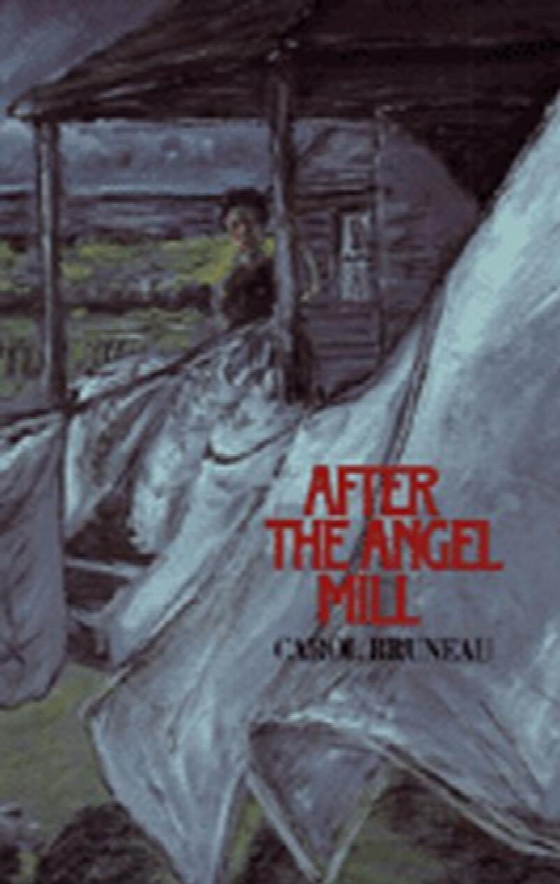After the Angel Mill. First Edition