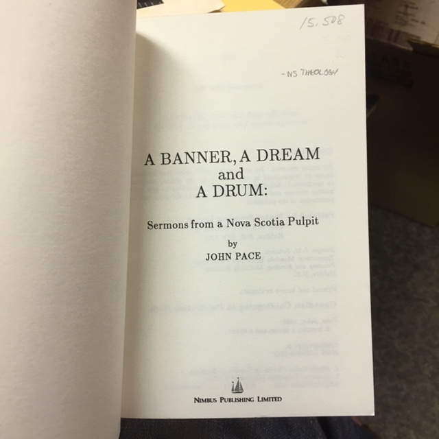 Image for A Banner, A Dream and A Drum :  Sermons from a Nova Scotia Pulpit. First Edition
