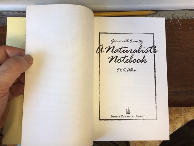 Image for A Naturalist's Notebook : Yarmouth County. First Edition