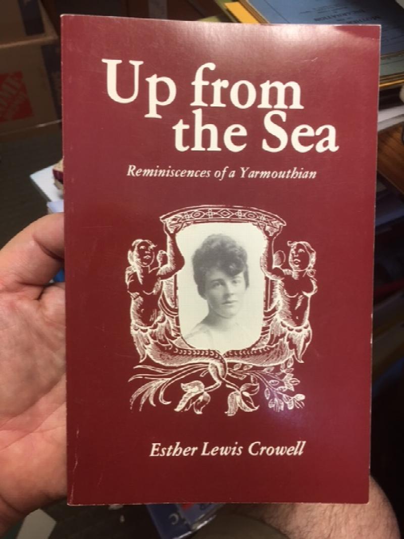 Image for Up From The Sea : Reminiscences of a Yarmouthian. First Edition Up From The Sea : Reminiscences of a Yarmouthian. First Edition