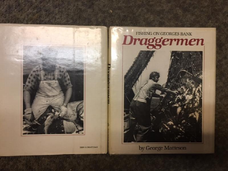 Image for Draggermen : Fishing on Georges Bank. First Edition in dust jacket Draggermen : Fishing on Georges Bank. First Edition in dust jacket