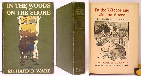 Image for In the Woods and On the Shore. 1st pr. In the Woods and On the Shore. 1st pr.
