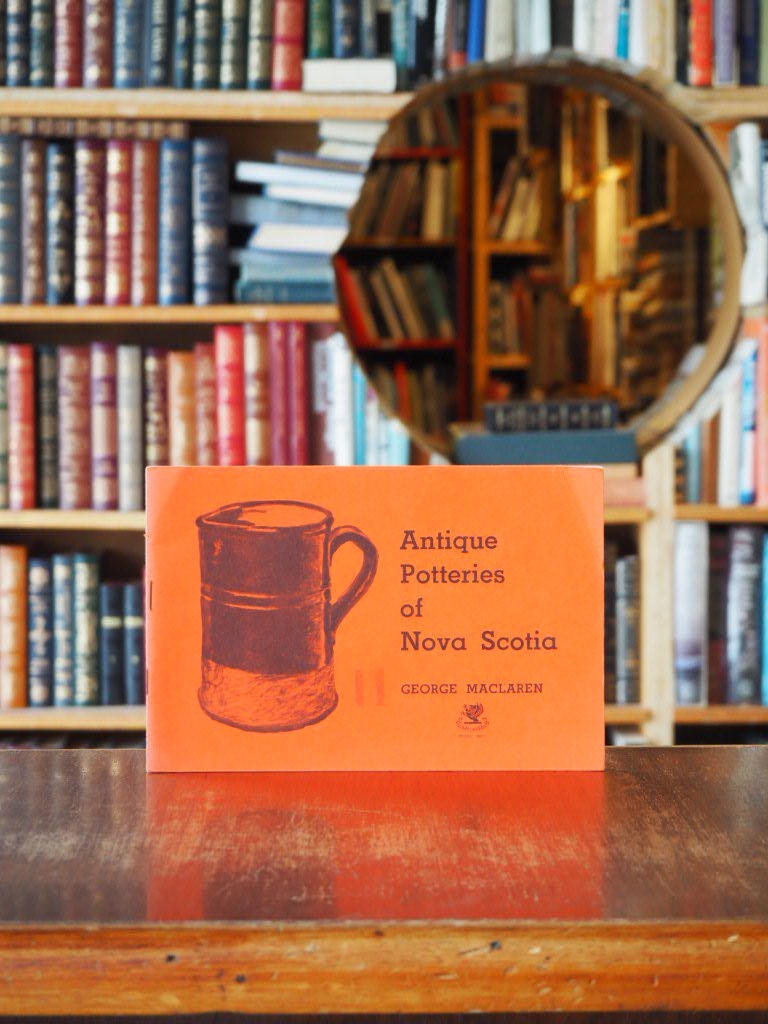 Antique Potteries of Nova Scotia. First Printing, Paperback