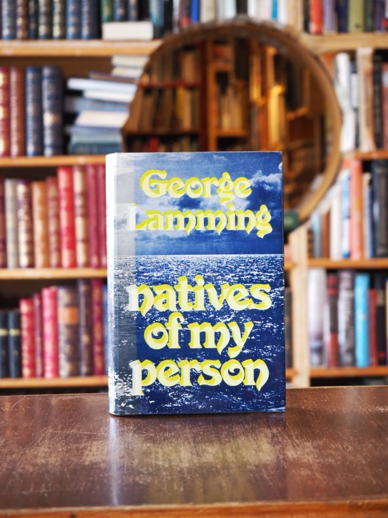 Natives of My Person. First Caribbean Edition in dustjacket