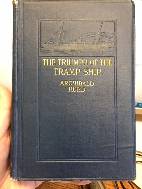Image for The Triumph of the Tramp Ship. First Edition.