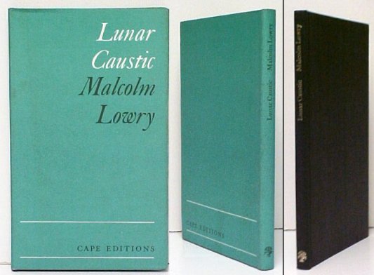 Image for Lunar Caustic. First Edition, Hardback in dustjacket Lunar Caustic. First Edition, Hardback in dustjacket
