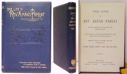 Image for Life of Rev. Amand Parent. blue cloth. signed Life of Rev. Amand Parent. blue cloth. signed