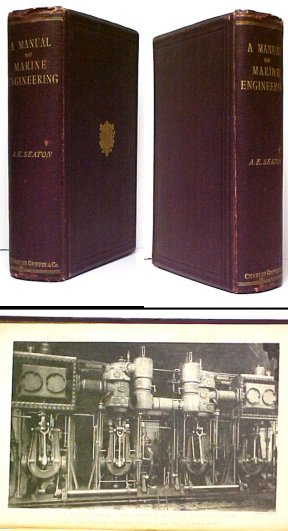 Manual of Marine Engineering : Comprising the Designing, Construction, and Working of Marine Machinery. 10th edition. Image for Manual of Marine Engineering : Comprising the Designing, Construction, and Working of Marine Machinery. 10th edition.