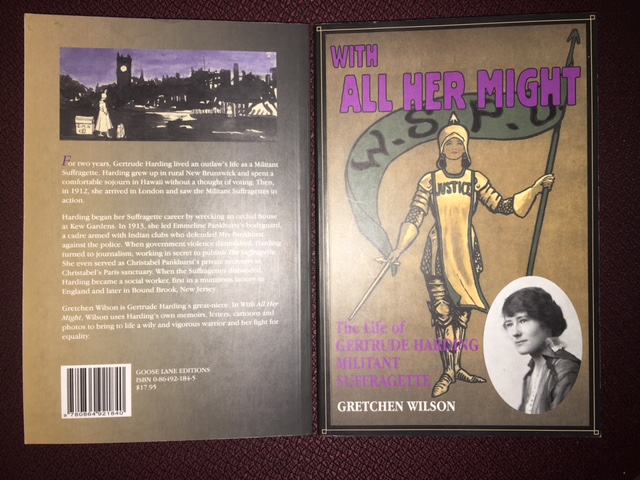 Image for With All Her Might : The Life of Gertrude Harding, Militant Suffragette. First Edition With All Her Might : The Life of Gertrude Harding, Militant Suffragette. First Edition
