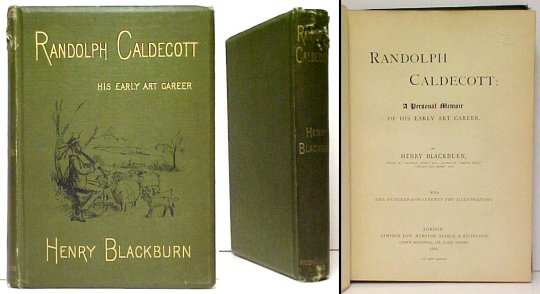 Randolph Caldecott : A Personal Memoir of His Early Art Career