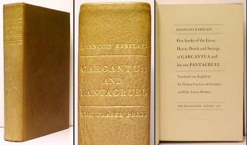 Five books of the Lives, Heroic Deeds and Sayings of Gargantua and his son Pantagruel