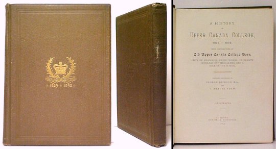 Image for History of Upper Canada College, 1829-1892 History of Upper Canada College, 1829-1892