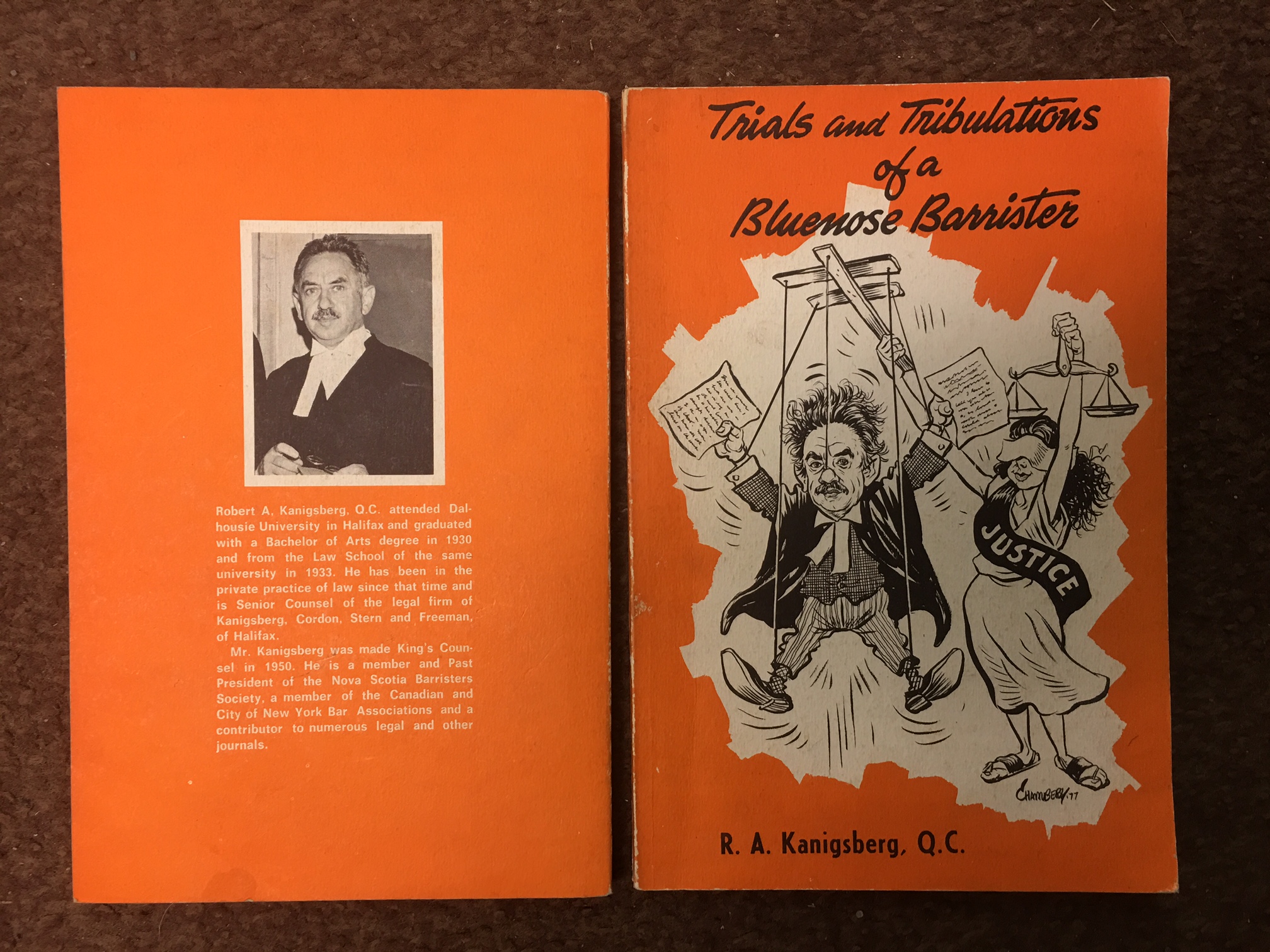 Image for Trials and Tribulations of a Bluenose Barrister. First Edition, Paperback Trials and Tribulations of a Bluenose Barrister. First Edition, Paperback