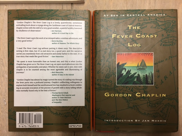 Image for Fever Coast Log : At Sea in Central America. First Edition in dustjacket
