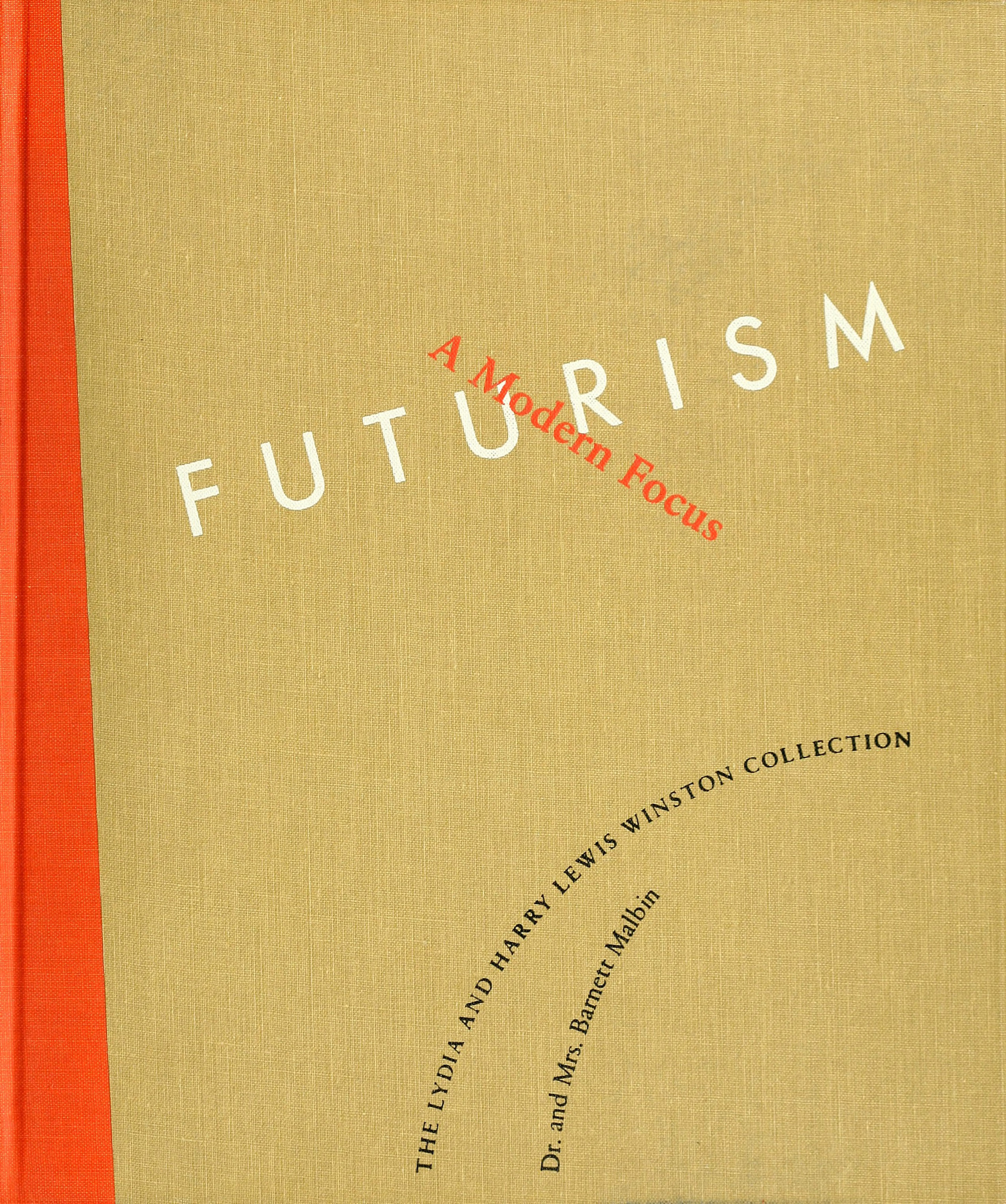Futurism : A Modern Focus.