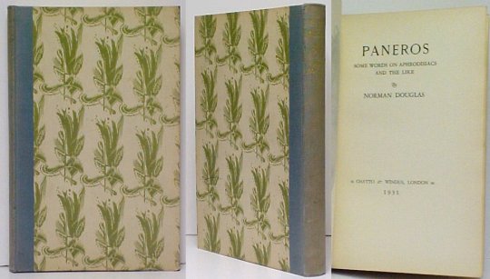 Paneros : Some Words on Aphrodisiacs and the Like. British Limited, Numbered Edition
