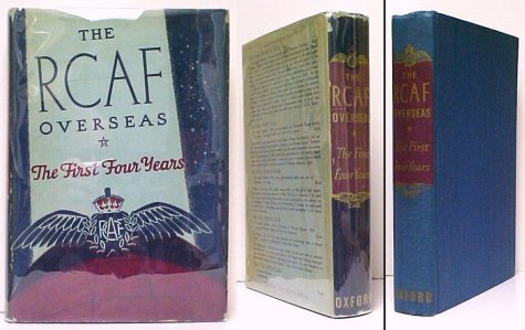 Image for R.C.A.F. Overseas : The First Four Years. Second Printing, Revised, in dustjacket R.C.A.F. Overseas : The First Four Years. Second Printing, Revised, in dustjacket