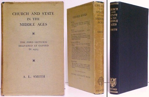 Church And State In The Middle Ages: The Ford Lectures Delivered At Oxford in 1905. UK in dj