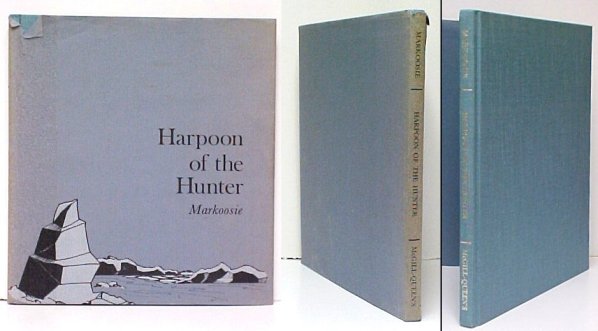 Harpoon of the Hunter. 1st in dj. signed