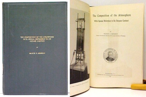 The Composition of the Atmosphere With Special Reference to Its Oxygen Content. First Edition