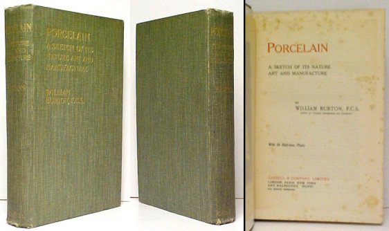 Image for Porcelain : A Sketch of Its Nature, Art and Manufacture Porcelain : A Sketch of Its Nature, Art and Manufacture