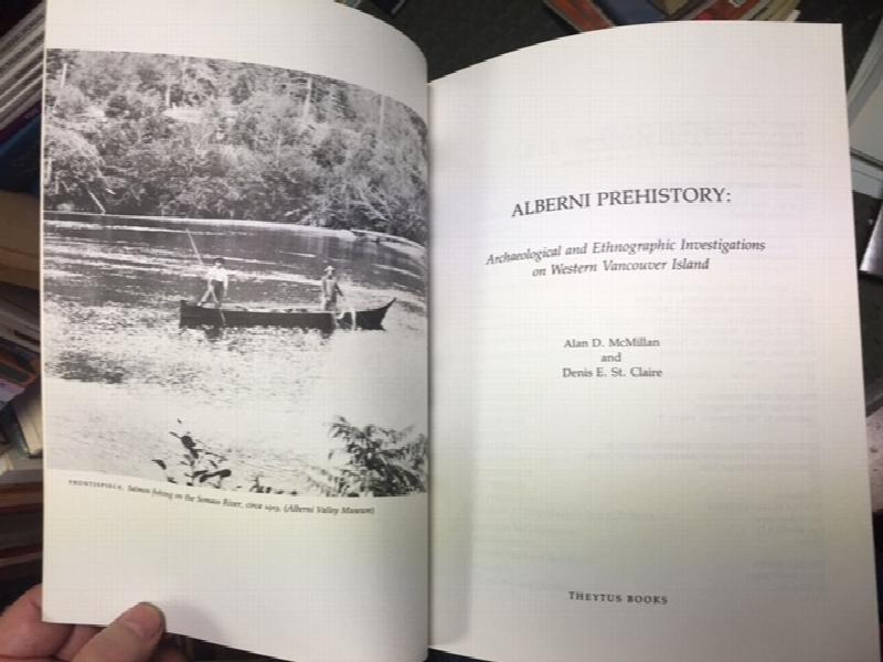 Image for Alberni Prehistory : Archeological and Ethnographic Investigations on Western Vancouver Island. First Edition
