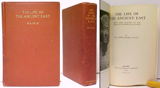 Life of the Ancient East. 1st UK no dj