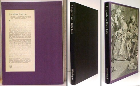 Hogarth on High Life. 1st in slipcase