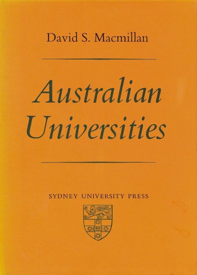 Image for Australian Universities: A Descriptive Sketch. First Edition in dust jacket Australian Universities: A Descriptive Sketch. First Edition in dust jacket